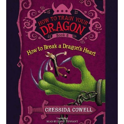 HOW TO BREAK A DRAGON'S HEART (How to Train Your Dragon (8))