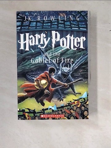 【書寶二手書T5／原文小說_WWN】Harry Potter and the Goblet of Fire_Rowling, J. K./ Kibuishi, Kazu (ILT)/ GrandprT, Mary (ILT)