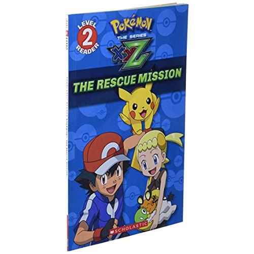 The Rescue Mission (Pokemon: Scholastic Readers, Level 2)