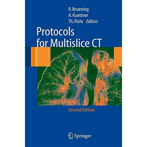 Protocols for Multislice CT