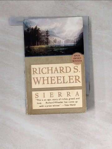 【書寶二手書T9／原文小說_WXX】Sierra : A Novel of the California Gold Rush [Paperback]_Wheeler, Richard S.
