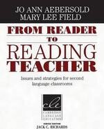 From Reader to Reading Teacher: Issues and Strategies for Second Language Classrooms (1版) Aebersold  Cambridge