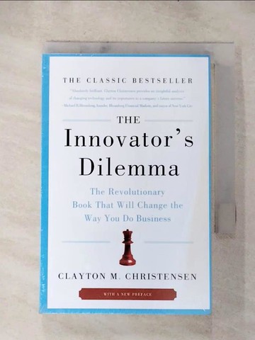 【書寶二手書T6／大學商學_HZ7】The Innovator’s Dilemma: The Revolutionary Book That Will Change the Way You Do Business_Christensen, Clayton M.