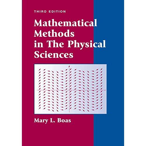 Mathematical Methods in the Physical Sciences