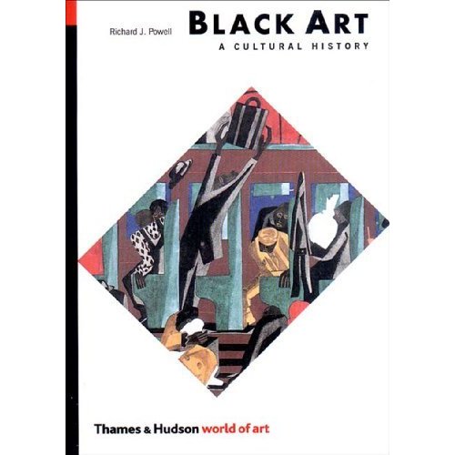 Black Art: A Cultural History (World of Art)