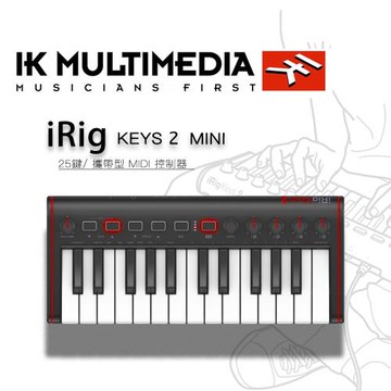 【ＩK Multimedia  】iRig keys2 mini-公司貨保固 25鍵midi鍵盤
