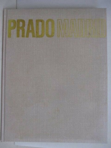 【書寶二手書T1／藝術_AEU】世界美術館全集7普拉多美術館_附殼