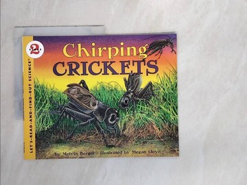 【書寶二手書T4／動植物_SBX】Chirping Crickets: Stage 2_Berger, Melvin/ Lloyd, Megan (ILT)