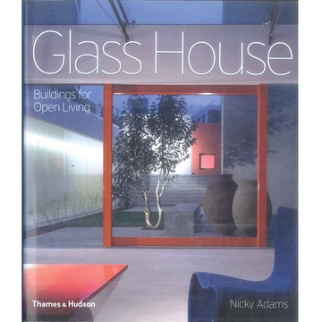 Glass House -9780500342350 絕版英文設計書 [建築人設計人的店-上博圖書]