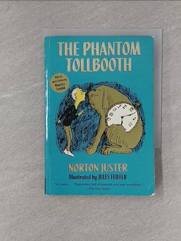 【書寶二手書T1／原文小說_X7C】The Phantom Tollbooth_Juster, Norton/ Feiffer, Jules (ILT)/ Sendak, Maurice (CON)