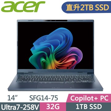 ACER Swift GO 14 SFG14-75-76T1 藍(Ultra7-258V/32G/2TB SSD/W11/14)特仕