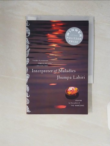 【書寶二手書T2／原文小說_V2D】Interpreter of Maladies_LAHIRI, JHUMPA