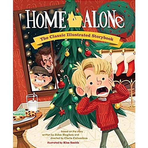 Home Alone: The Classic Illustrated Storybook (Hardcover)