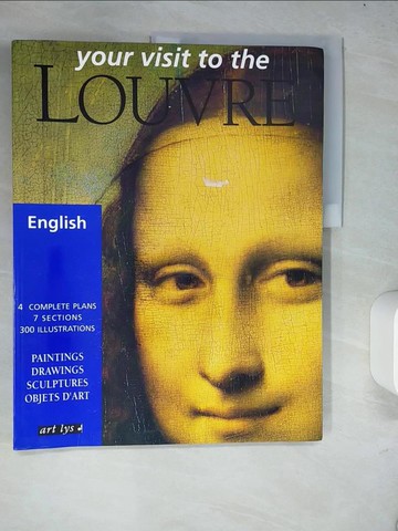 【書寶二手書T9／旅遊_R4J】Your visit to the Louvre _text by Valerie Mettais.