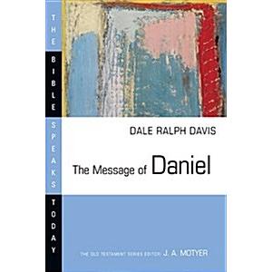 The Message of Daniel (Paperback)