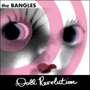 The Bangles Doll Revolution＜White Vinyl 限定盤＞[RGM1219]