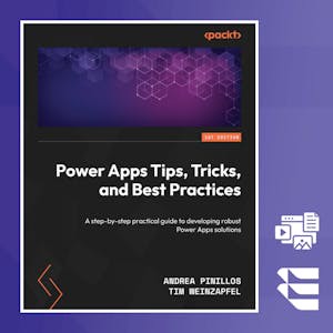 Power Apps Development: Tips, Tricks & Best Practices