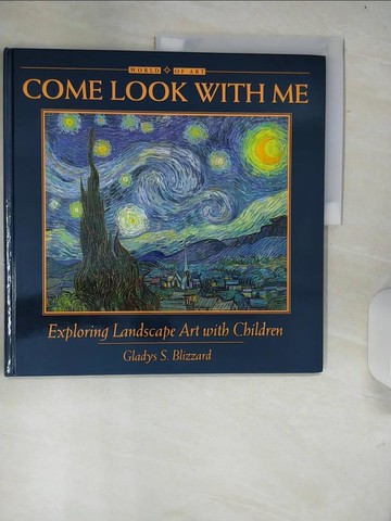 【書寶二手書T7／少年童書_R6J】Exploring Landscape Art With Children: Exploring Landscape Art With Children_Blizzard, Gladys S.