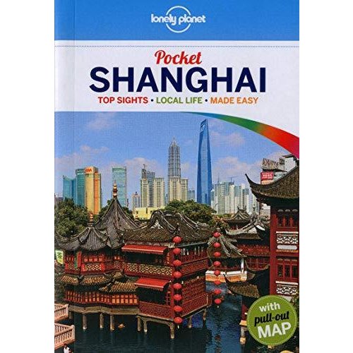 Lonely Planet Pocket Shanghai (Lonely Planet Encounter)