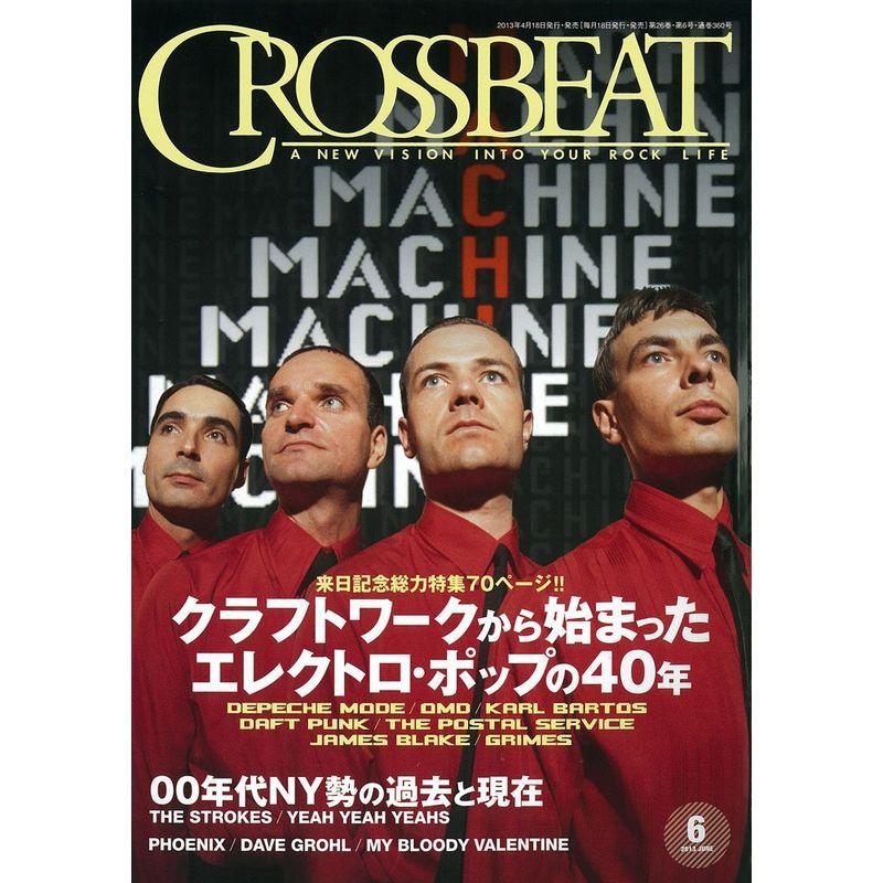 CROSSBEAT (クロスビート) 2013年 06月号