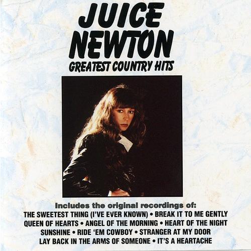 Juice Newton Greatest Country Hits