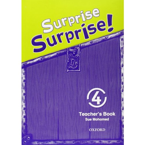 Surprise Surprise!: 4: Teacher's Book