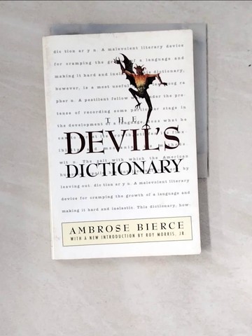 【書寶二手書T3／字典_W1L】The Devil’s Dictionary_Bierce, Ambrose/ Morris, Roy (INT)