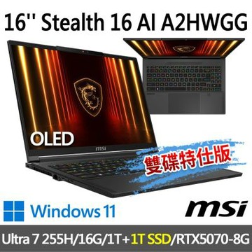 MSI微星 Stealth 16 AI A2HWGG-093TWNN 16吋 電競筆電 (Ultra 7 255H/16G/1T SSD+1T SSD/RTX5070-8G/W11-雙碟特仕版)