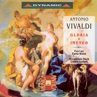 韋瓦第：榮耀之神與婚姻之神 Antonio Vivaldi: Gloria e Imeneo (CD)【Dynamic】