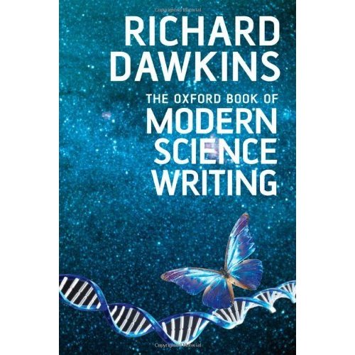 The Oxford Book of Modern Science Writing