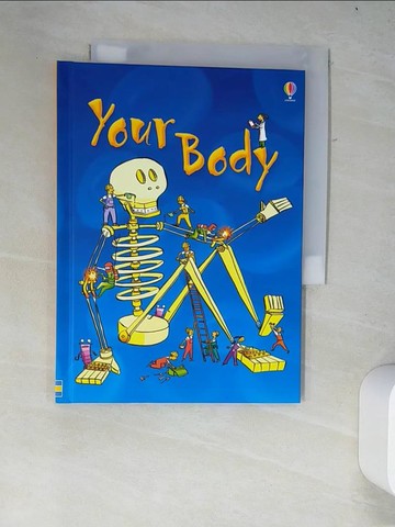 【書寶二手書T7／兒童文學_W4M】Your Body (Beginners) [Hardcover]_Turnbull, Stephanie / Larkum, Adam (ILT)