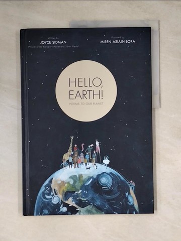 【書寶二手書T7／少年童書_Z13】Hello, Earth! Poems to Our Planet_Lora, Miren Asiain
