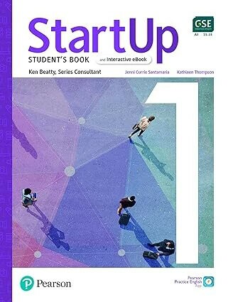 StartUp Level 1 Student's Book & Interactive eBook with Digital Resources & App 1/e Pearson Education 2022 Pearson