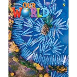 Our World Course Book E Student Text Only