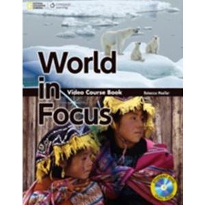 World in Focus Video Course Book Student Book with DVD