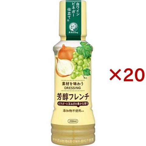 ブルドック 素材を味わうドレッシング 芳醇フレンチ （２００ｍｌ×２０セット）