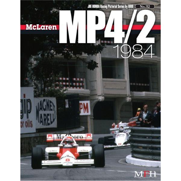 NO32. McLaren MP4 1984 Joe HONDA Racing Pictorial　Series by HIRO NO32