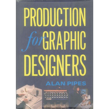 Production for Graphic Designers -9781856690287 絕版英文設計書 [建築人設計人的店-上博圖書]