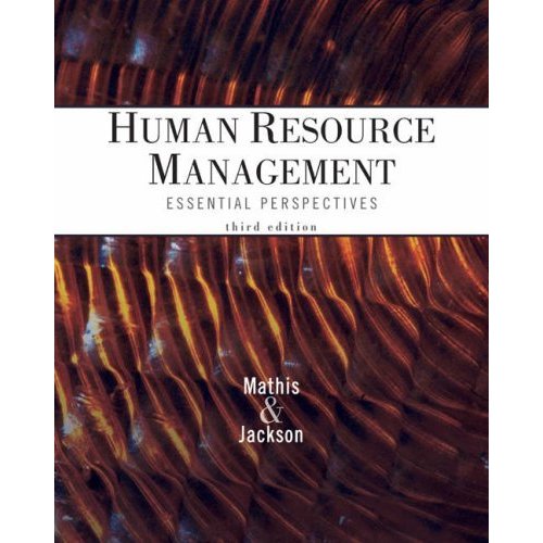 Human Resource Management: Essential Perspectives (Foundations Series in Management)