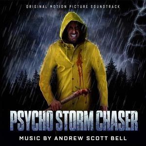 Andrew Scott Bell Psycho Storm Chaser CD