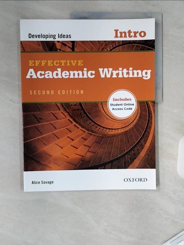 【書寶二手書T3／大學社科_TXT】Effective Academic Writing: Intro: Developing Ideas_Savage, Alice