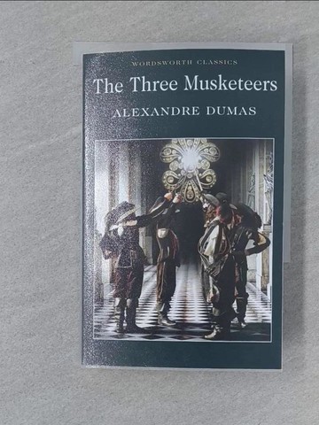 【書寶二手書T1／原文小說_SY8】Three Musketeers_Dumas, Alexandre