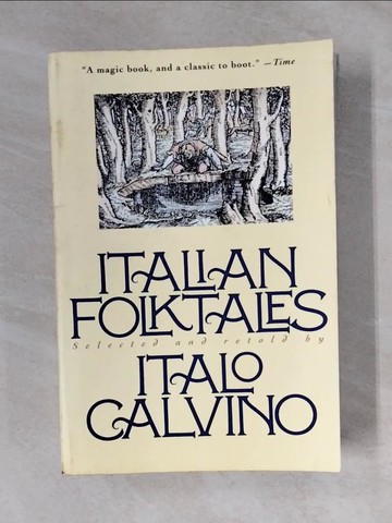 【書寶二手書T6／社會_ZMD】Italian Folktales_Calvino, Italo/ Martin, George (TRN)