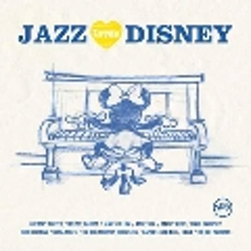 Jazz Loves Disney Cd 通販 Lineポイント最大1 0 Get Lineショッピング