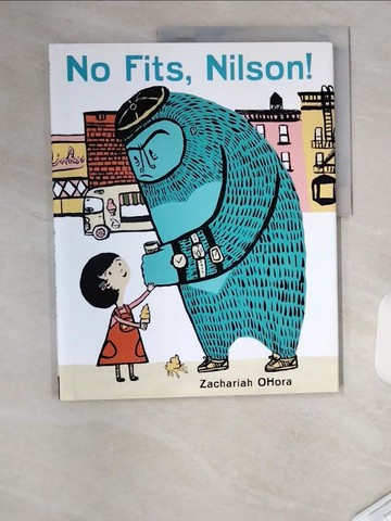 【書寶二手書T9／少年童書_T4Q】No Fits, Nilson!_Ohora, Zachariah