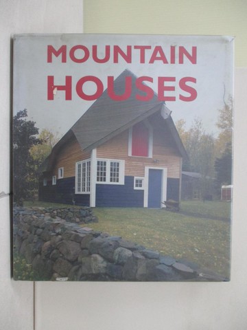 【書寶二手書T1／設計_ZOA】Mountain Houses_Hearst Book International