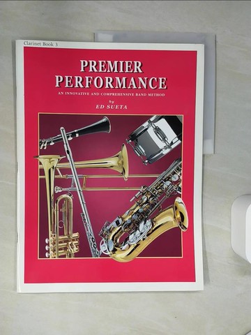 【書寶二手書T7／音樂_TTA】Premier Performance_Clarinet - Book 3_ED SUETA