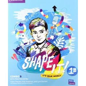 Shape It Level Combo B Student s Book and Workbook with Practice Extra