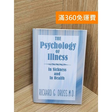 【雷根360免運】【送贈品】The Psychology of Illness：In #七成新【Q-G0323】