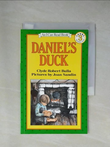 【書寶二手書T1／原文小說_X8I】Daniel’s Duck_Bulla, Clyde Robert/ Sandin, Joan